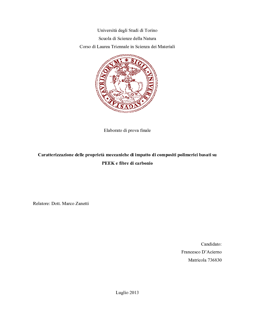 Anteprima della tesi: Caratterizzazione delle proprietà meccaniche di impatto di compositi polimerici basati su PEEK e fibre di carbonio, Pagina 1