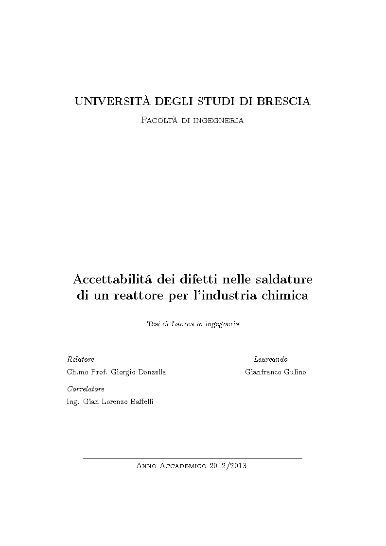 Anteprima della tesi: Accettabilità dei difetti nelle saldature di un reattore per l'industria chimica, Pagina 1
