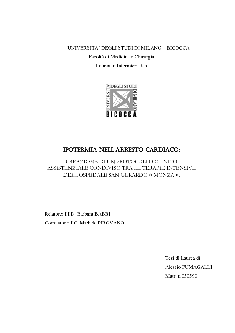 Anteprima della tesi: Ipotermia nell’arresto cardiaco: creazione di un protocollo clinico assistenziale condiviso tra le terapie intensive dell’Ospedale San Gerardo di Monza, Pagina 1