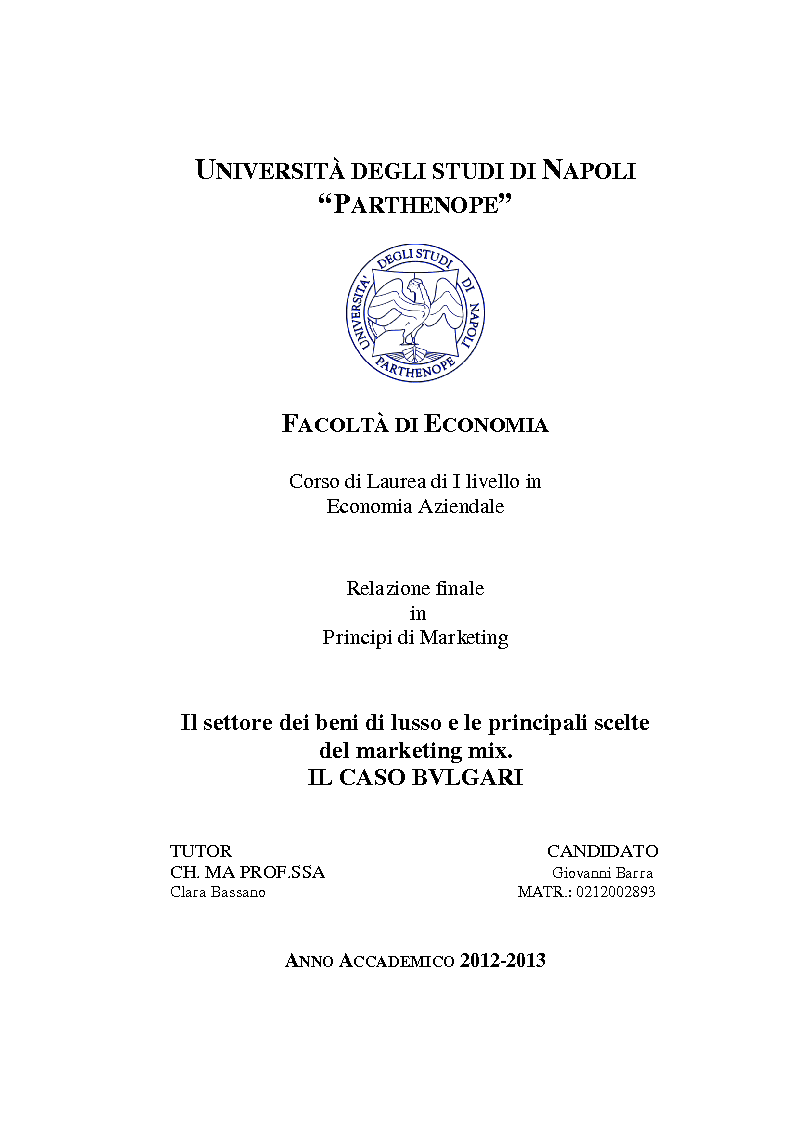 Anteprima della tesi: Il settore dei beni di lusso e le principali scelte del marketing mix. Il caso BVLGARI, Pagina 1