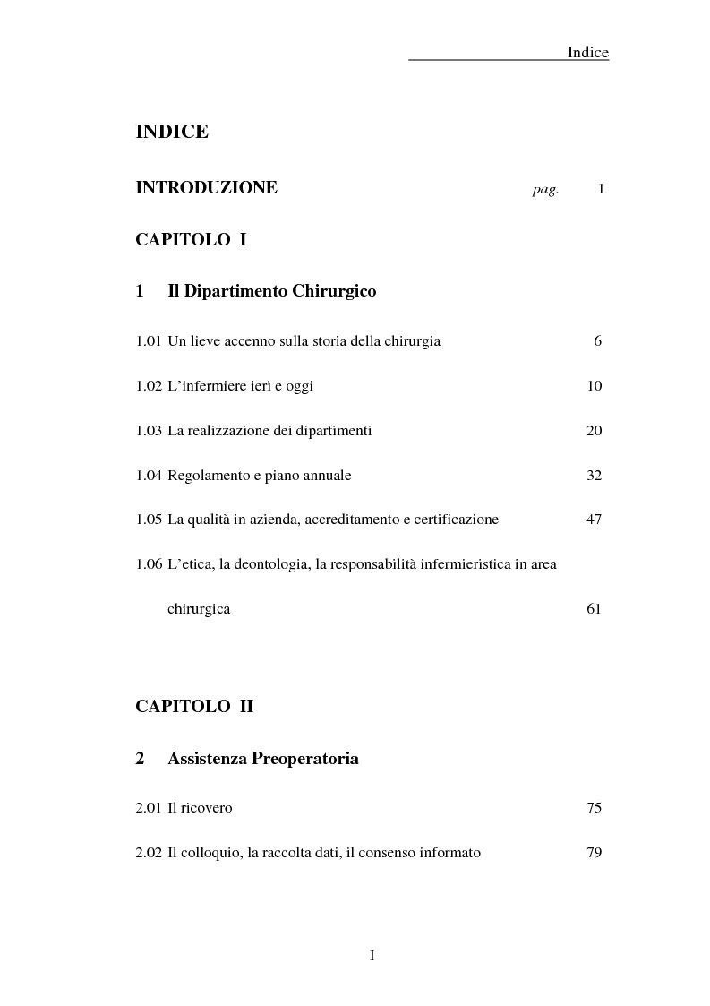 Indice della tesi: Il paziente nel dipartimento di chirurgia. Conoscere le fasi di un intervento chirurgico e l'importanza del ruolo infermieristico, Pagina 1