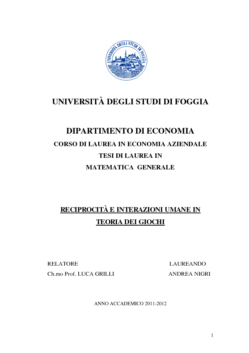 Anteprima della tesi: Reciprocità e interazioni umane in teoria dei giochi, Pagina 1