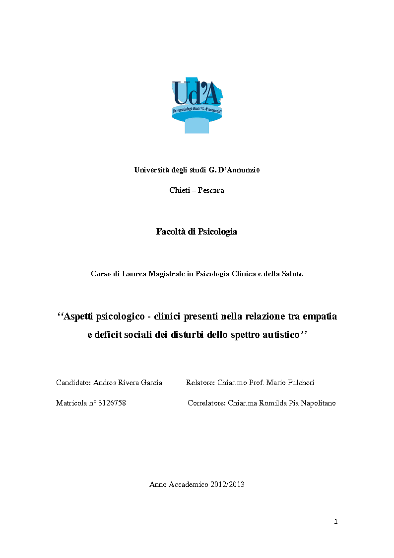 Anteprima della tesi: Aspetti psicologico - clinici presenti nella relazione tra empatia e deficit sociali dei disturbi dello spettro autistico, Pagina 1