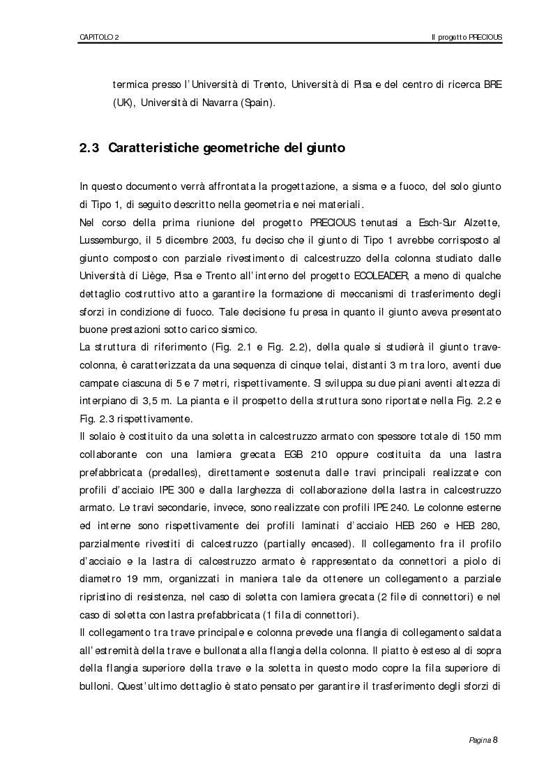 Estratto dalla tesi: Analisi numerico-sperimentale del comportamento al sisma e al fuoco di giunti composti acciaio-calcestruzzo, a parziale ripristino di resistenza flessionale