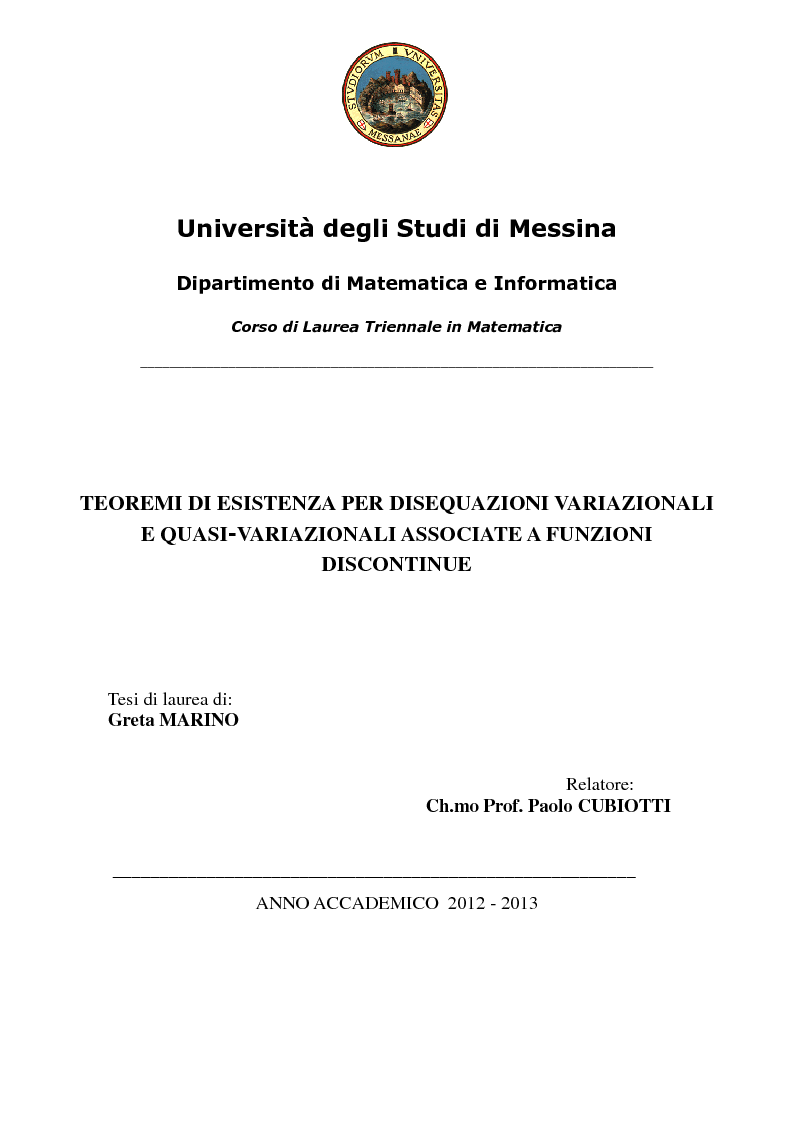 Anteprima della tesi: Teoremi di esistenza per disequazioni variazionali e quasi-variazionali associate a funzioni discontinue, Pagina 1
