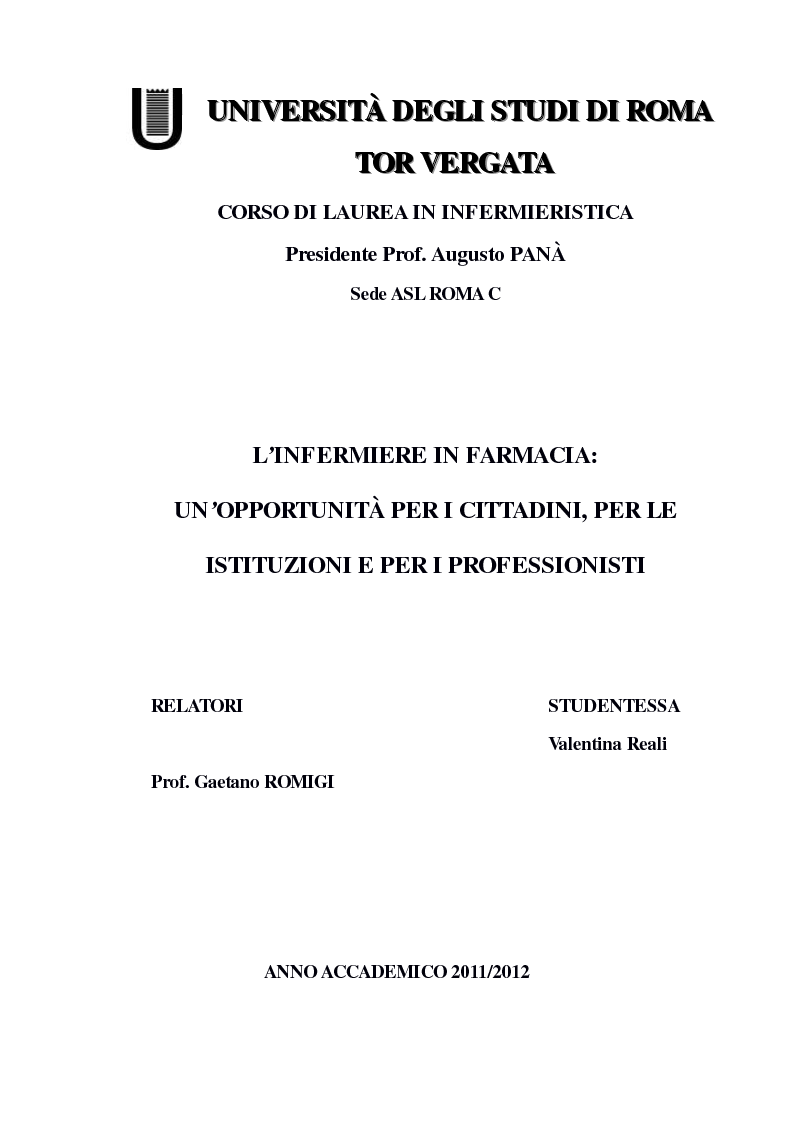 Anteprima della tesi: L'infermiere in farmacia: un'opportunità per i cittadini, per le istituzioni e per i professionisti, Pagina 1