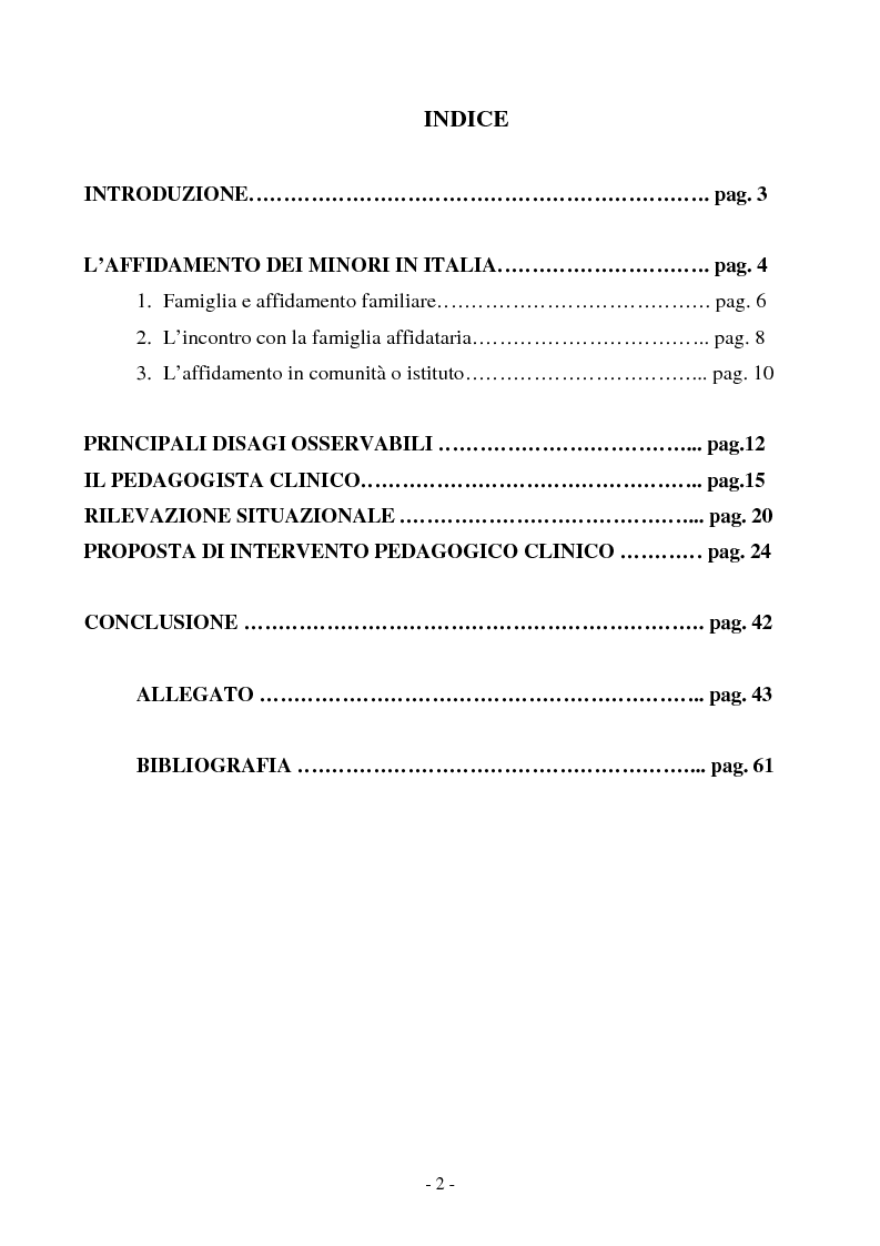 Indice della tesi: Disagi affettivo-relazionali in un bambino in affidamento familiare: una proposta di intervento pedagogico - clinico, Pagina 1