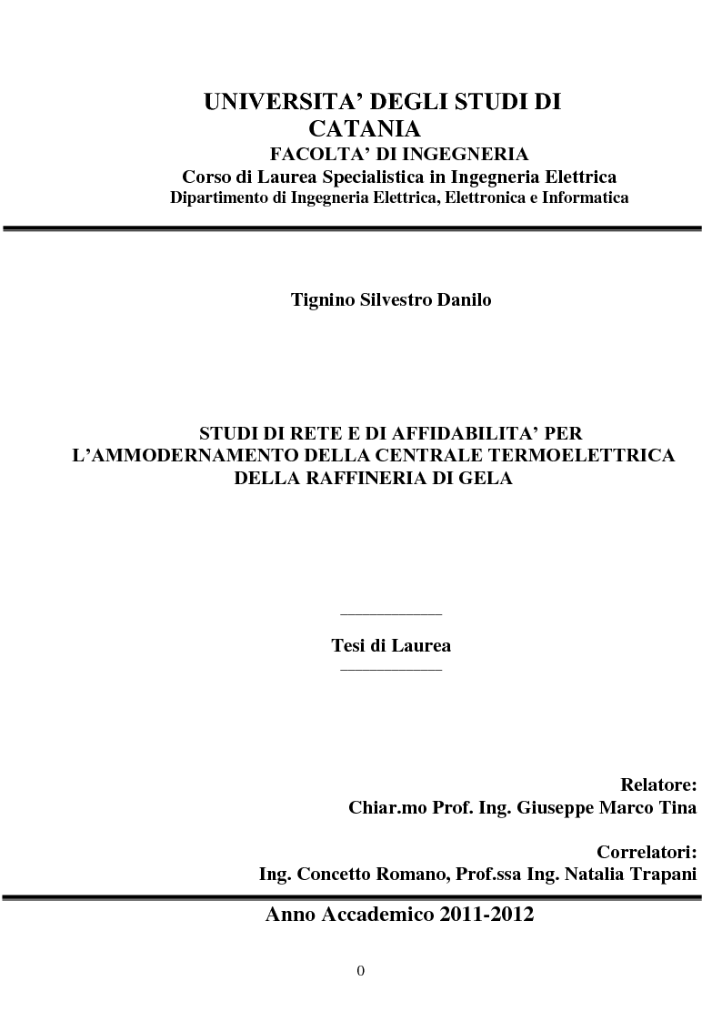 Anteprima della tesi: Studi di rete e di affidabilità per l'ammodernamento della centrale termoelettrica della raffineria di Gela, Pagina 1