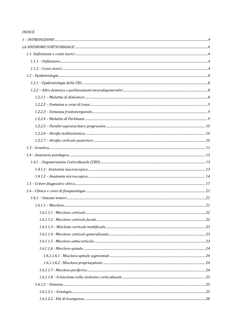 Indice della tesi: Correlati metabolici dei deficit motori elementari e ''superiori'' nella sindrome corticobasale, Pagina 1