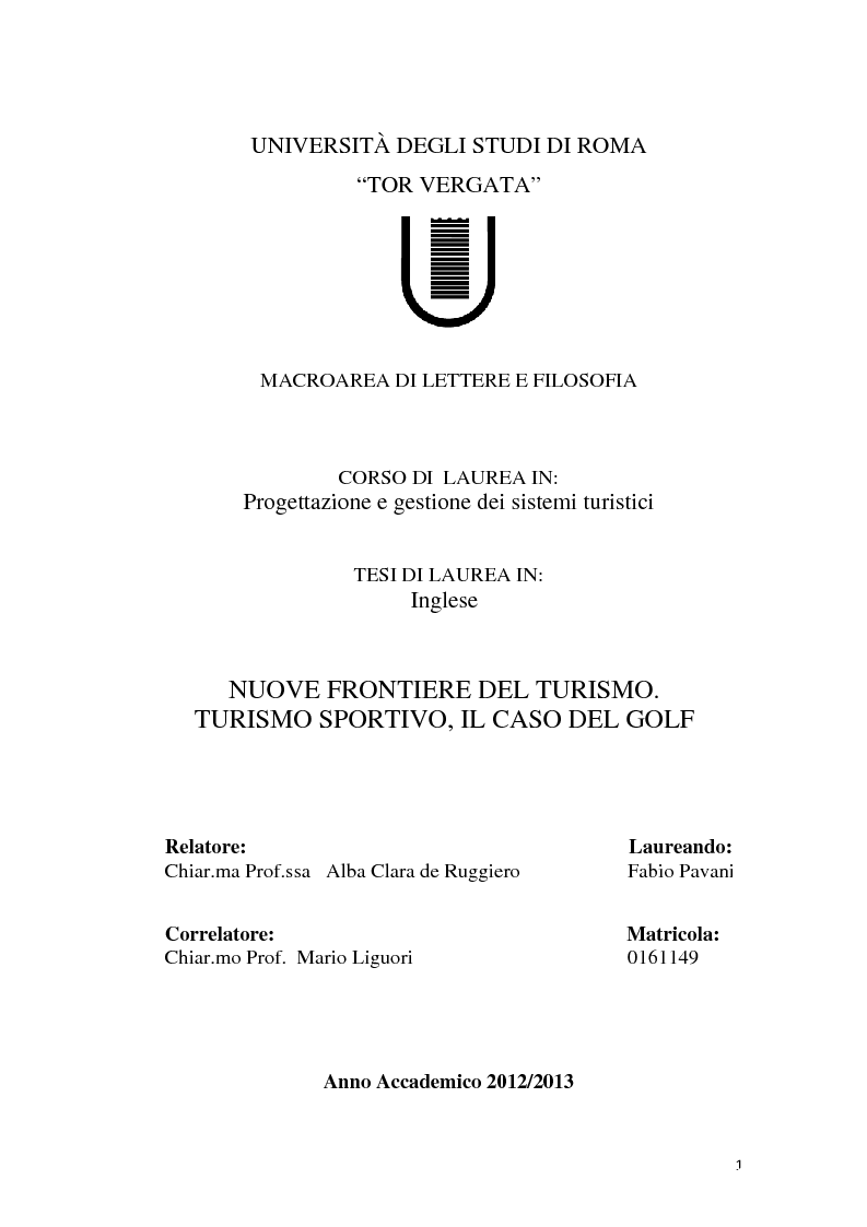 Anteprima della tesi: Nuove frontiere del turismo. Turismo sportivo, il caso del golf, Pagina 1