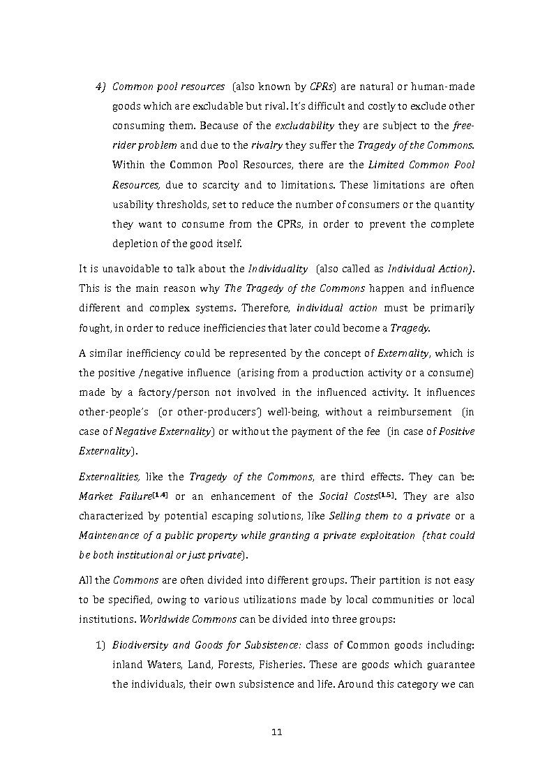 Estratto dalla tesi: Review to Elinor Ostrom's Book ''Governing the Commons''