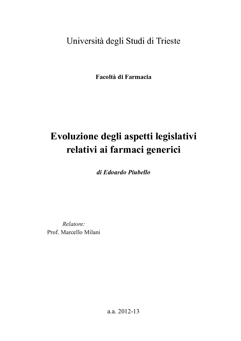 Anteprima della tesi: Evoluzione degli aspetti legislativi relativi ai farmaci generici, Pagina 1