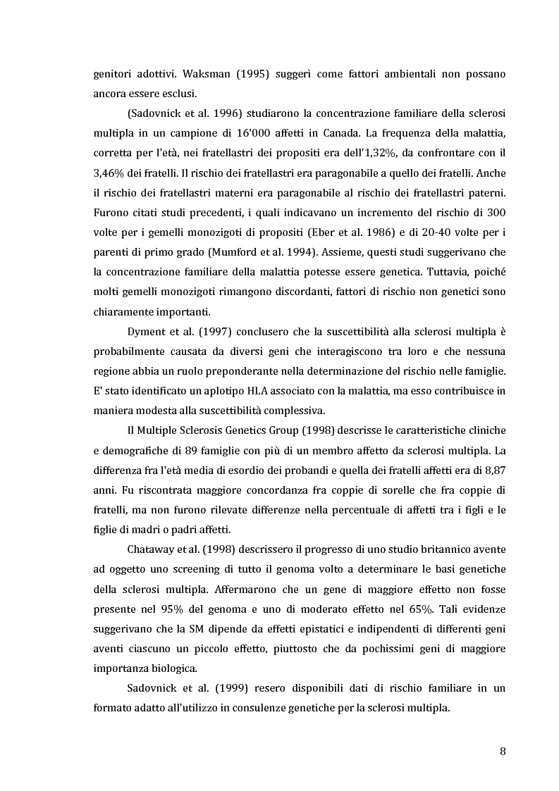 Estratto dalla tesi: Geni di suscettibilità alla sclerosi multipla: le prospettive dello scan su tutto il genoma