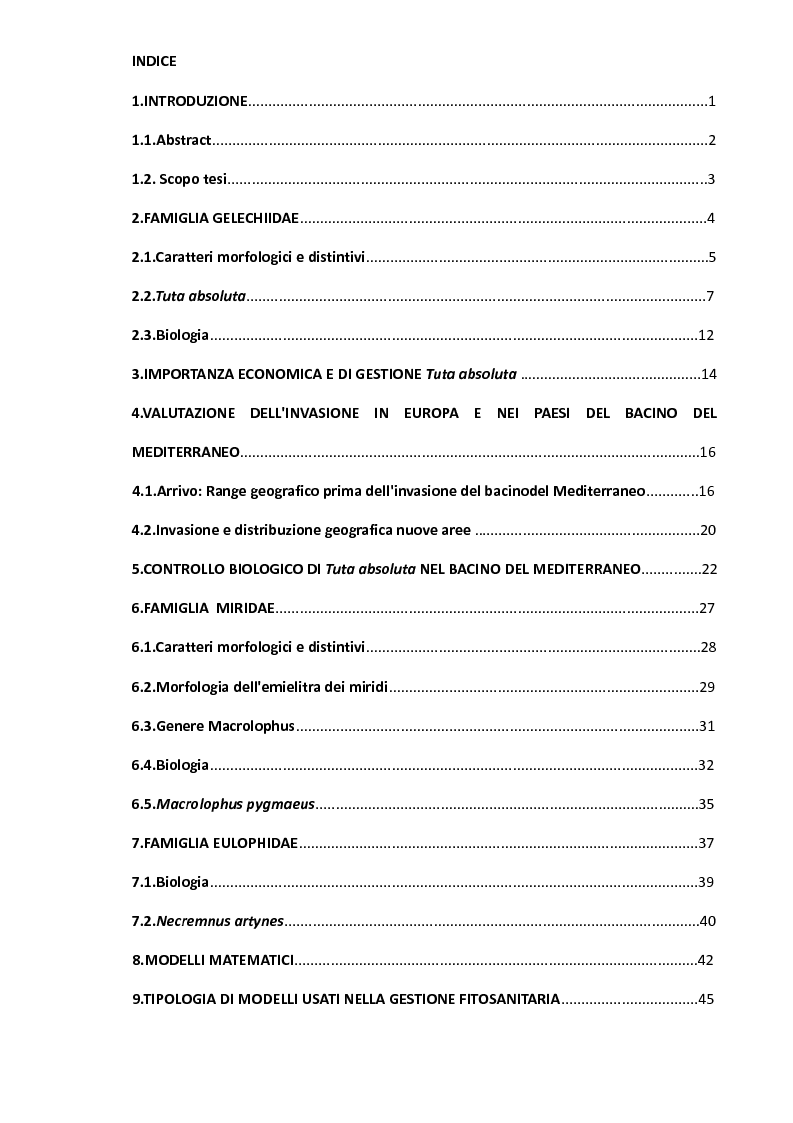 Indice della tesi: Dinamica di popolazione di Tuta absoluta Meyrick (Lepidoptera: Gelechiidae) ed azione dei suoi antagonisti naturali: studio sperimentale, Pagina 1