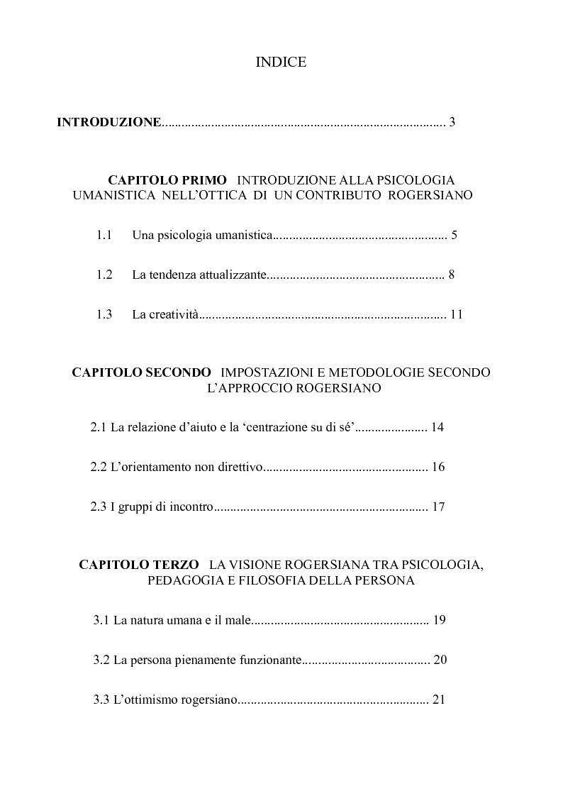 Indice della tesi: La fiducia di Carl Rogers nella natura umana: ''ammirare una persona come si ammira un tramonto'' - Aspetti pedagogici e psicopedagogici, Pagina 1