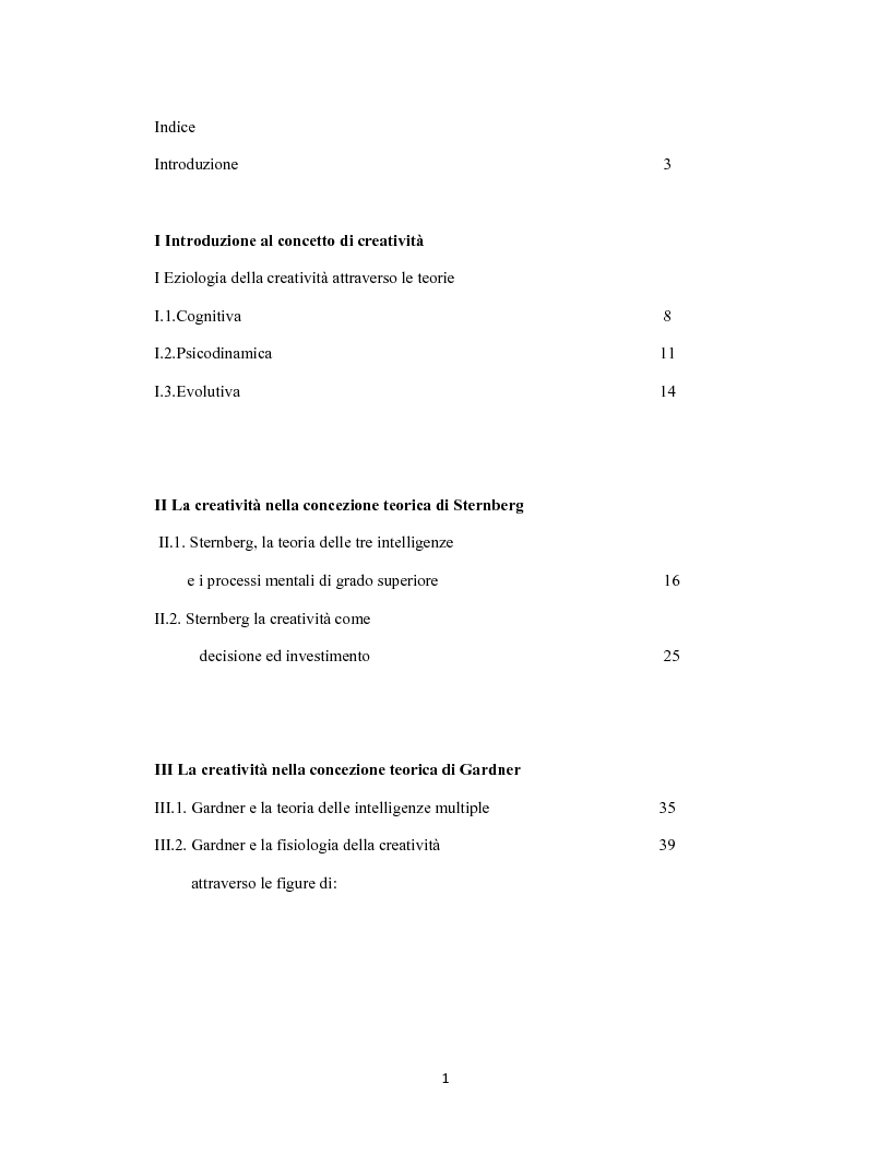 Indice della tesi: La creatività come forma d'intelligenza. Le concezioni teoriche di Robert J. Sternberg e di Howard Gardner, Pagina 1