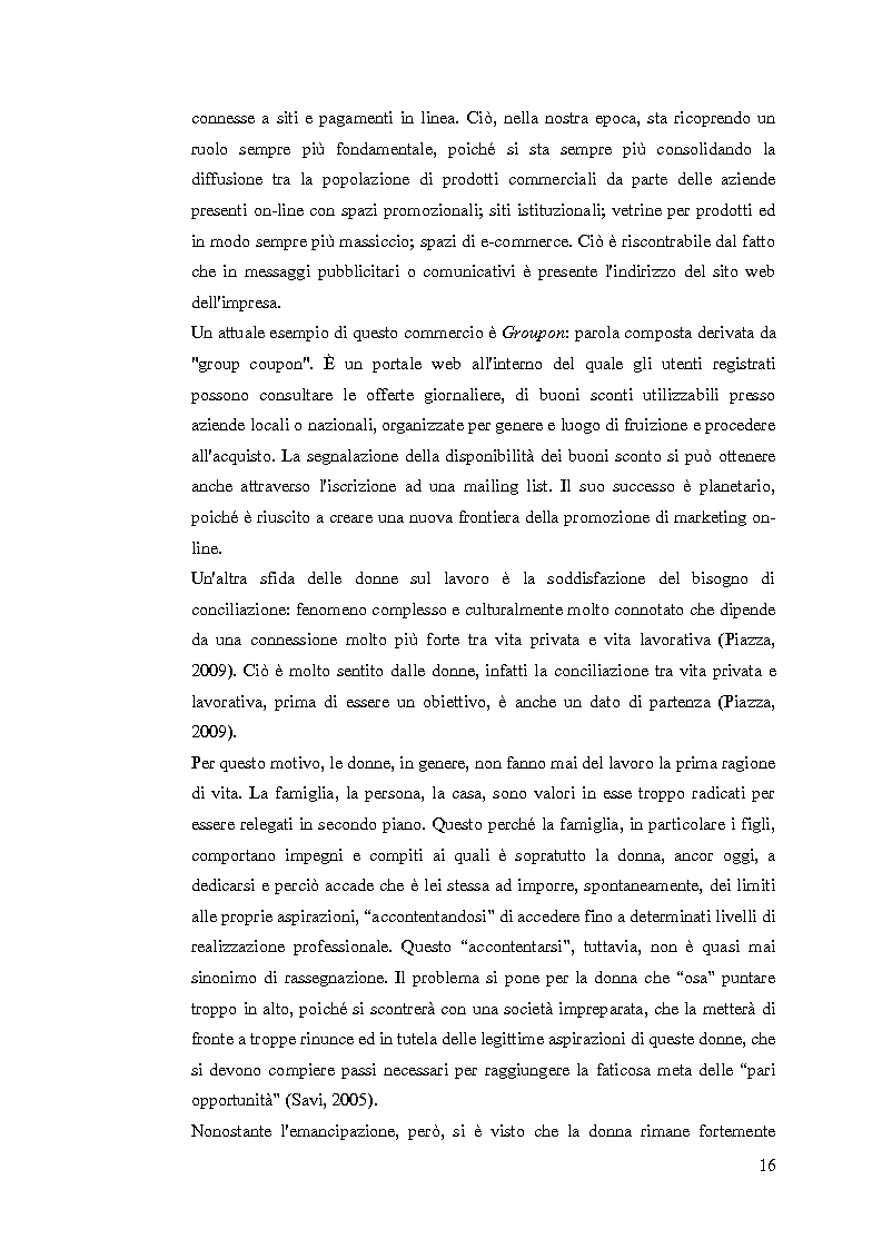 Estratto dalla tesi: Imprenditoria Femminile - La rilevanza della donna per lo sviluppo dell'azienda