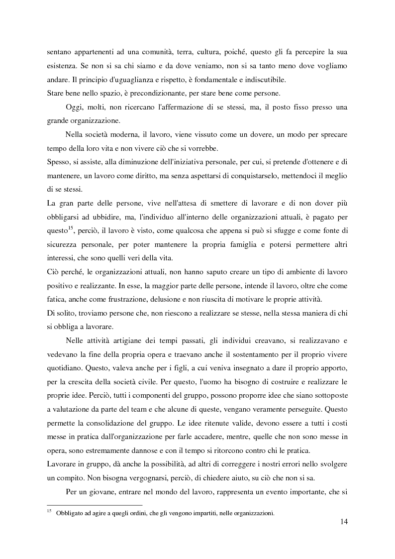 Estratto dalla tesi: Le nuove organizzazioni aziendali e la motivazione delle persone attraverso il Marketing e la Comunicazione Interni
