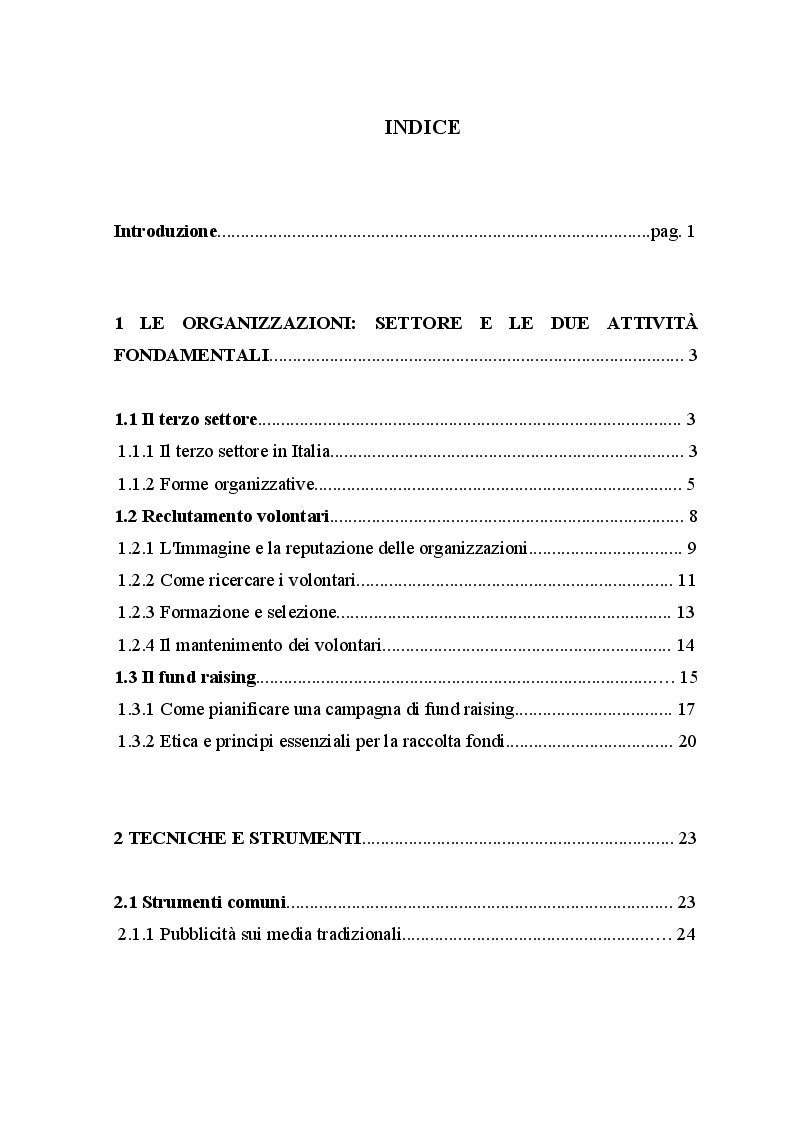 Indice della tesi: Fund raising, reclutamento volontari e comunicazione delle organizzazioni non-profit. Strategie a confronto, Pagina 1