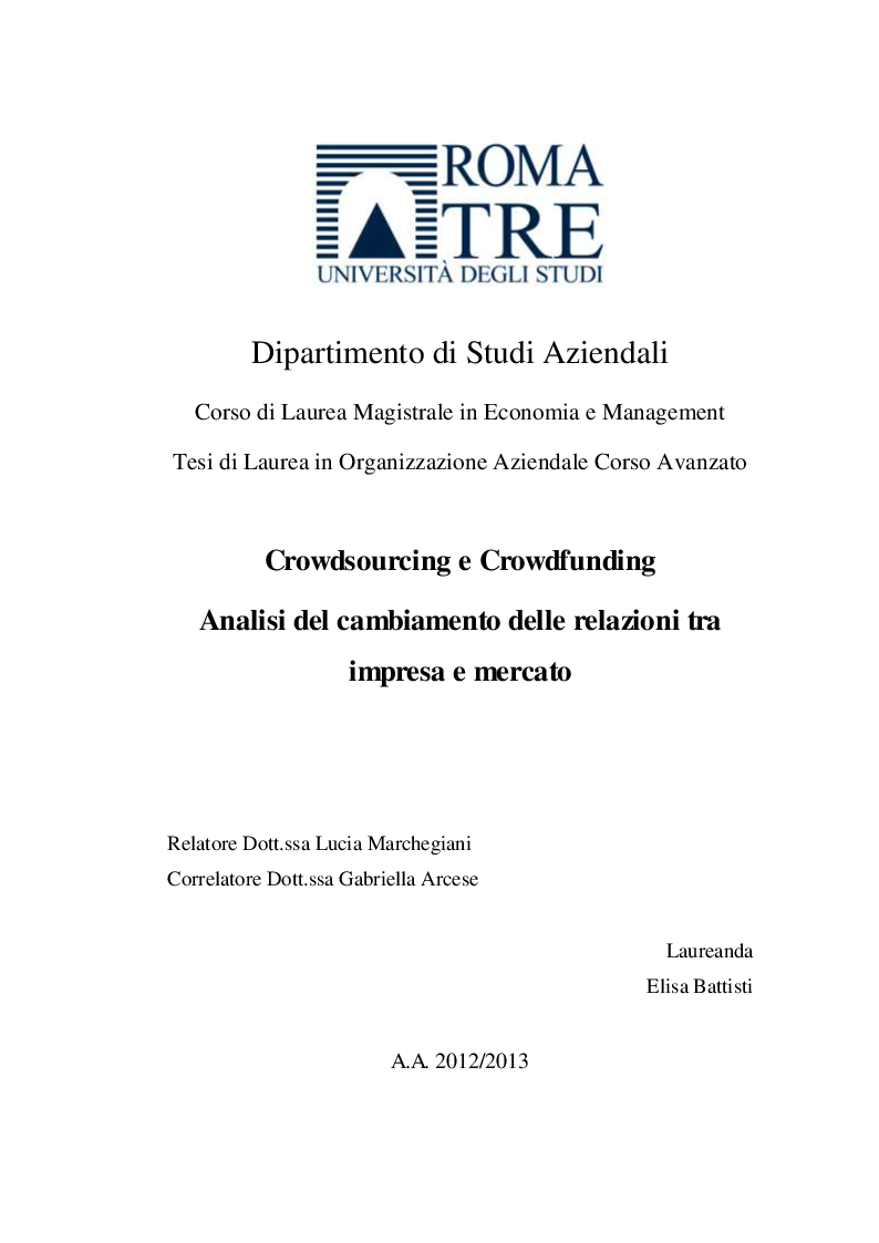Anteprima della tesi: Crowdsourcing e Crowdfunding, analisi del cambiamento delle relazioni tra impresa e mercato., Pagina 1