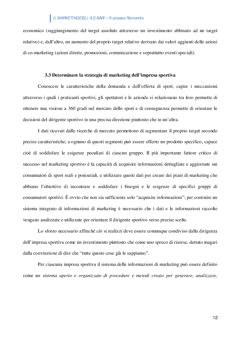 Estratto dalla tesi: L'A.S. BARI: nuove iniziative di marketing per tifosi e aziende partner