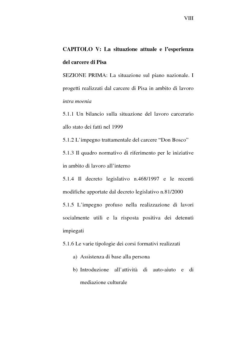 Indice della tesi: Il lavoro carcerario. Origine ed evoluzione normativa. L'esperienza del carcere di Pisa, Pagina 8