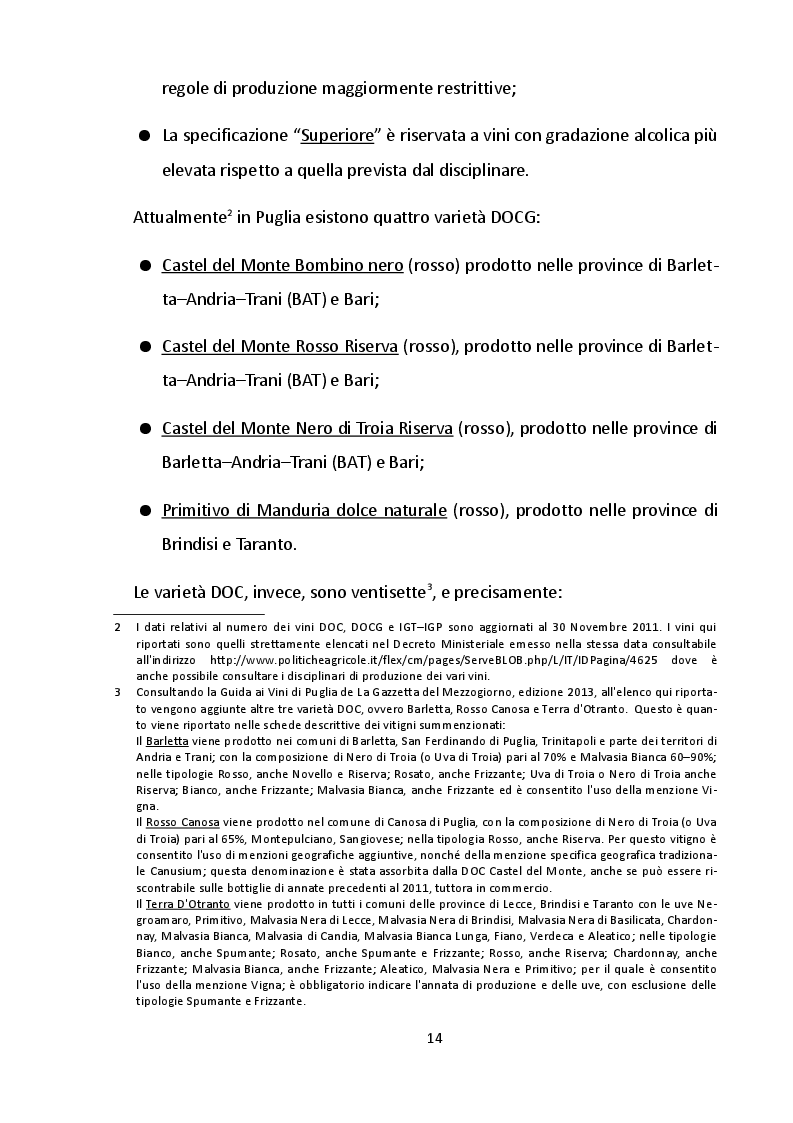 Estratto dalla tesi: Analisi economico-finanziaria di un'azienda operante nel settore vinicolo: la società ''Azienda Vinicola Cantele s.r.l.''