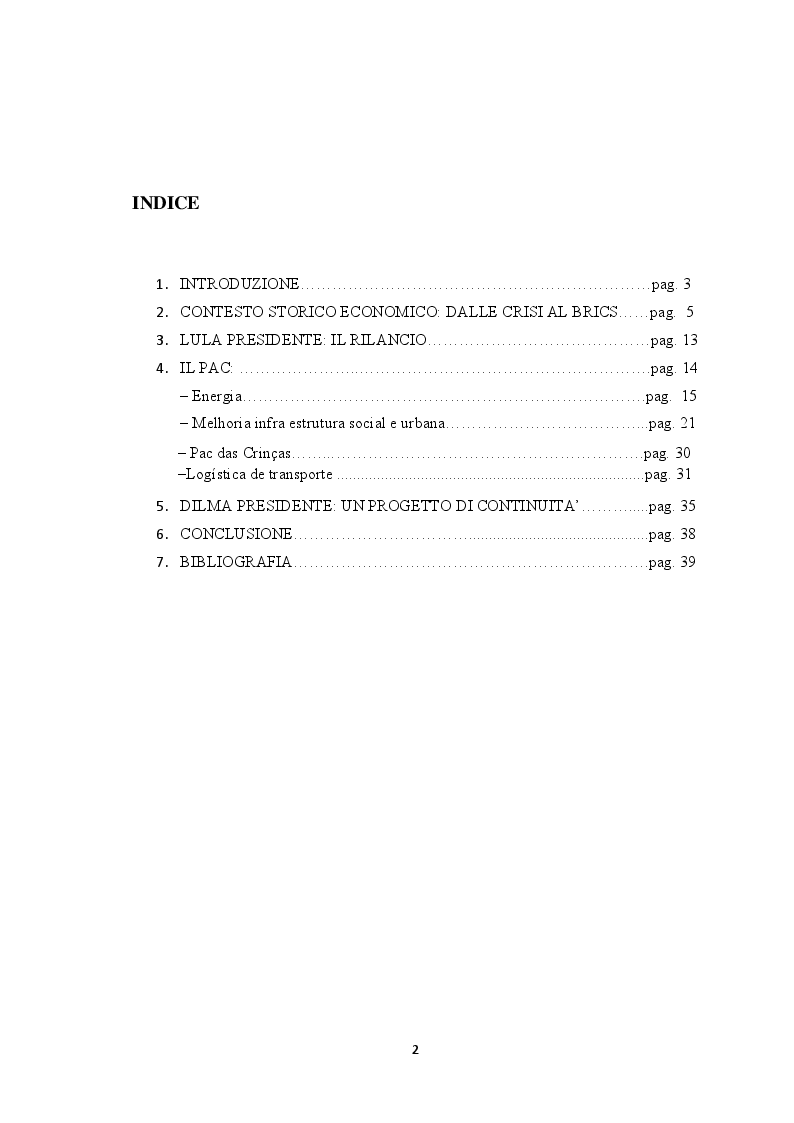 Indice della tesi: Il Pac. Il New Deal di Lula e Dilma Rousseff, Pagina 1