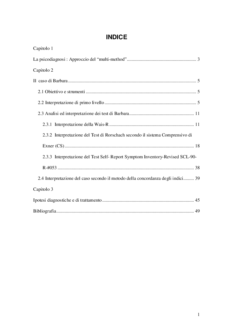 Indice della tesi: ''Non mi sento bene...anche i medici mi dicono che è emozionale...anche nel carattere non so combattere una situazione del genere'' (Il caso di Barbara), Pagina 1