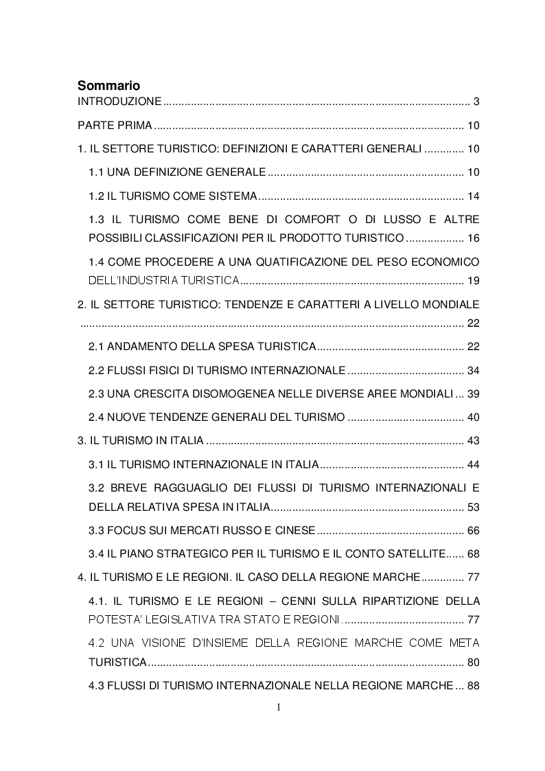 Indice della tesi: Il turismo tra opportunità per lo sviluppo economico e sostenibilità. Il turismo sostenibile nel Parco naturale regionale del Conero, Pagina 1