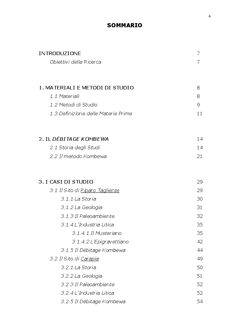 Indice della tesi: Il significato del débitage “Kombewa” nel Paleolitico medio: analisi tecno-economica dei materiali litici provenienti da Riparo Tagliente (VR), Carapia (RA), Podere Camponi (BO) e Fossato Conca d’Oro (MT)., Pagina 1