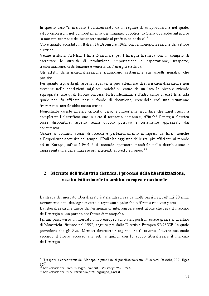 Estratto dalla tesi: Strategie d'impresa: ''Dal monopolio al libero mercato: il caso Enel''