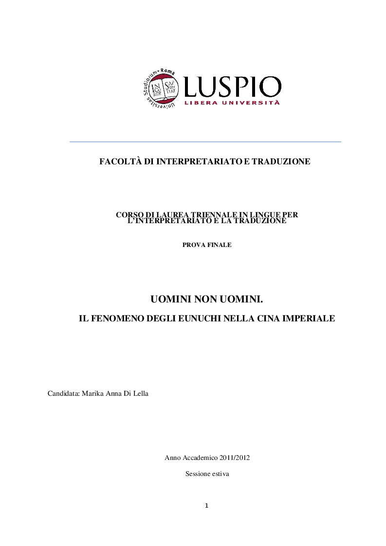 Anteprima della tesi: Uomini non uomini. Il fenomeno degli eunuchi nella Cina imperiale, Pagina 1