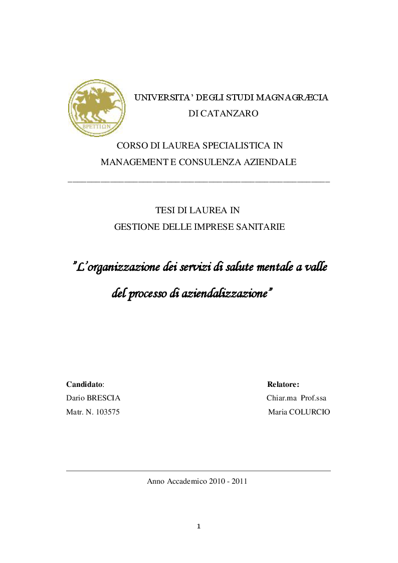 Anteprima della tesi: L'organizzazione dei servizi di salute mentale a valle del processo di aziendalizzazione, Pagina 1