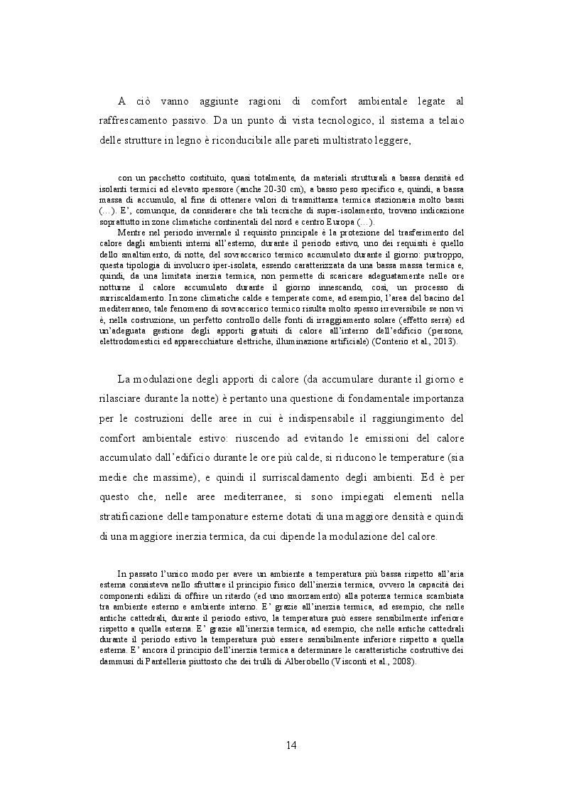 Estratto dalla tesi: L'impiego della risorsa legno tra innovazione, ambiente e cultura. Scenari di sviluppo del settore delle costruzioni in legno nel contesto italiano