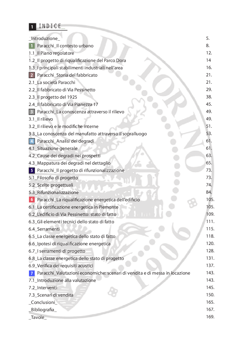 Indice della tesi: La Manifattura Paracchi a Torino: progetto di rifunzionalizzazione. Sostenibilità, riqualificazione nergetica e fattibilità economica., Pagina 1