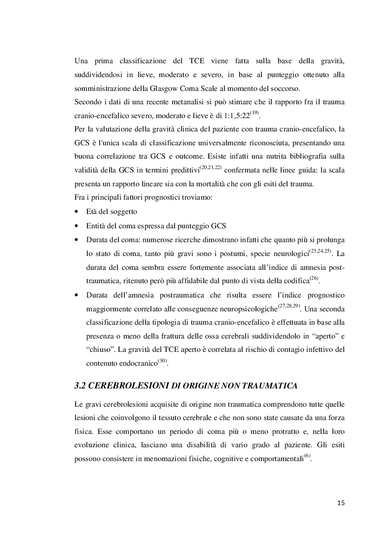 Estratto dalla tesi: Integrazione di tecniche cognitivo-comportamentali e stimolazioni sensoriali nel trattamento dei pazienti in stato vegetativo o in stato di minima responsività