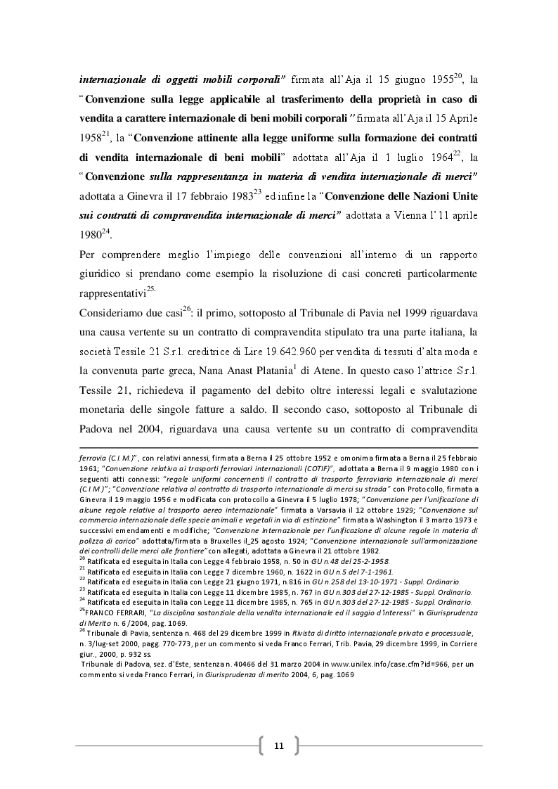 Estratto dalla tesi: La disciplina internazionale del contratto di compravendita dei beni