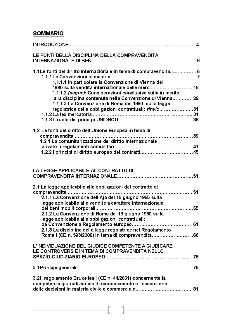 Indice della tesi: La disciplina internazionale del contratto di compravendita dei beni, Pagina 1