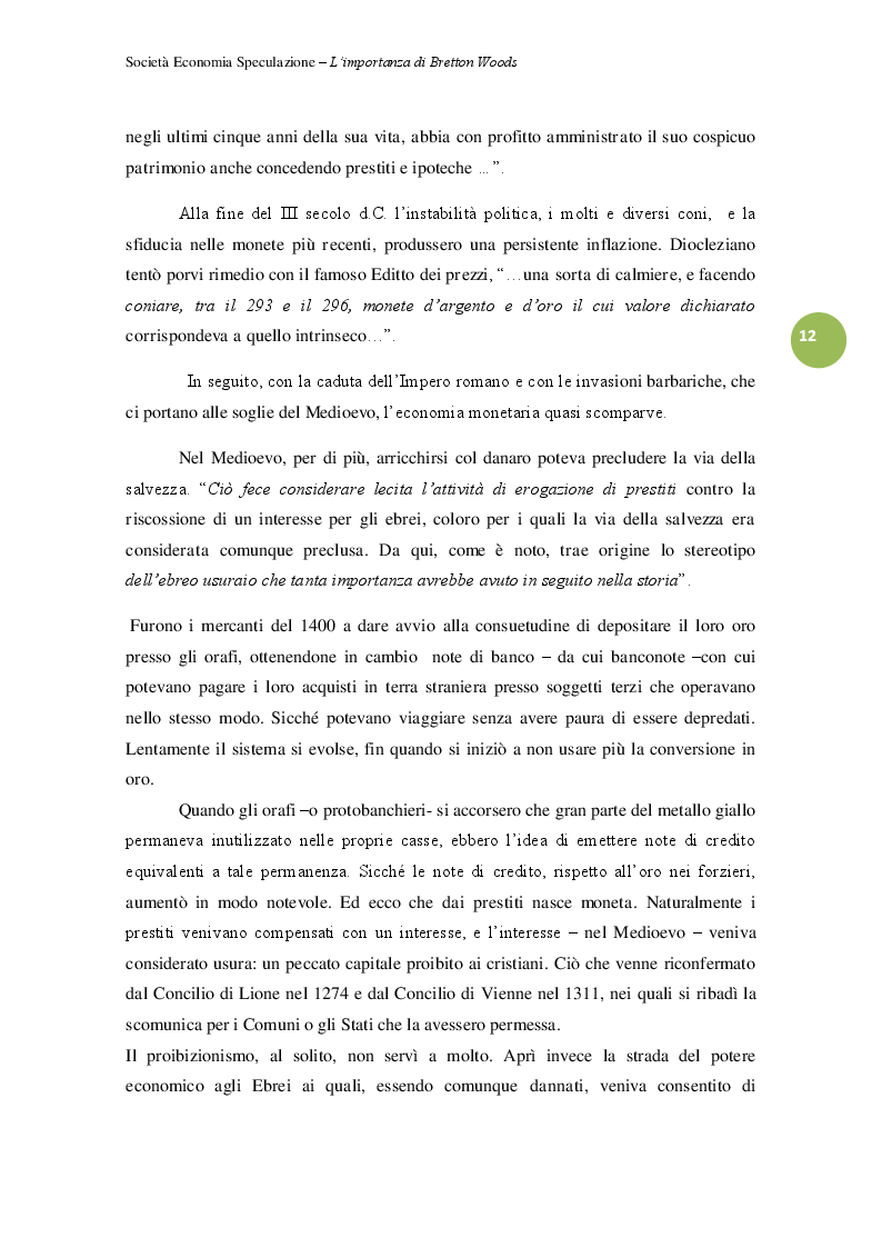 Estratto dalla tesi: Società Economia Speculazione. L'importanza di Bretton Woods.
