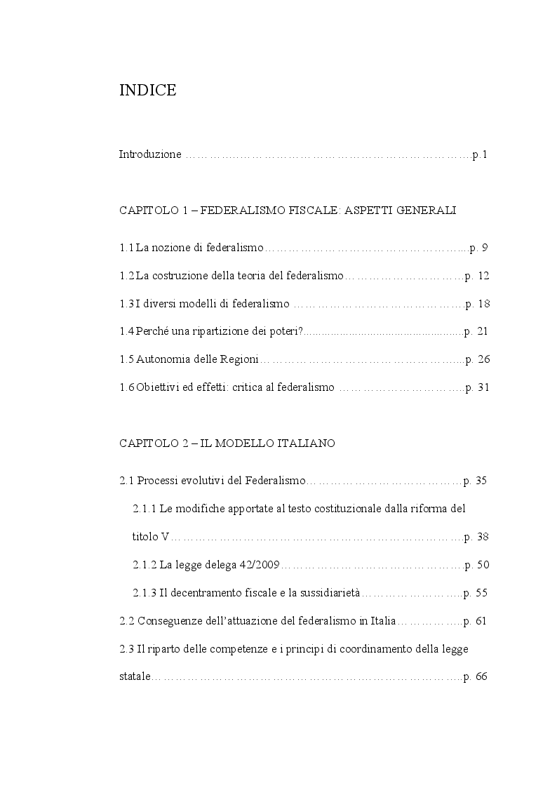 Indice della tesi: Il federalismo fiscale. Due nazioni a confronto: Italia - Spagna, Pagina 1