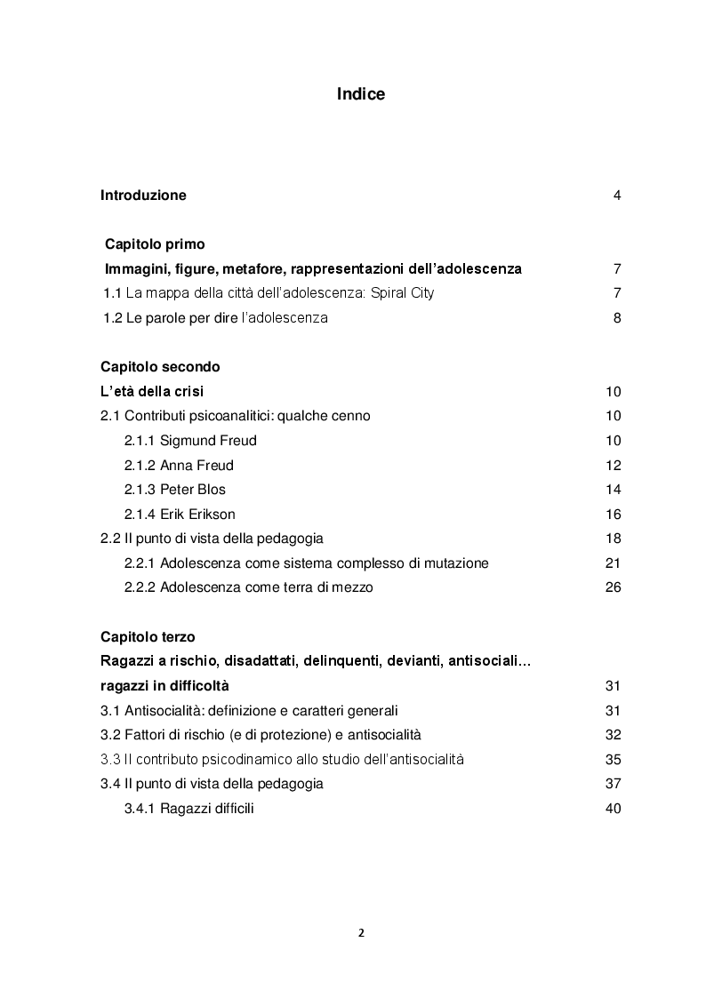 Indice della tesi: Adolescenze difficili. La comunità residenziale come mediatore ed elaboratore dell’esperienza, Pagina 1