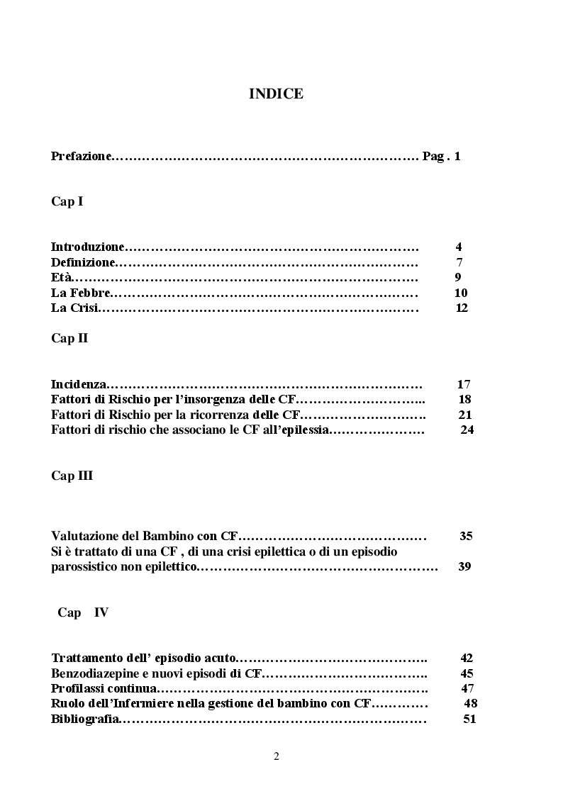 Indice della tesi: Convulsioni febbrili in età pediatrica: Approccio clinico - Diagnostico, Pagina 1
