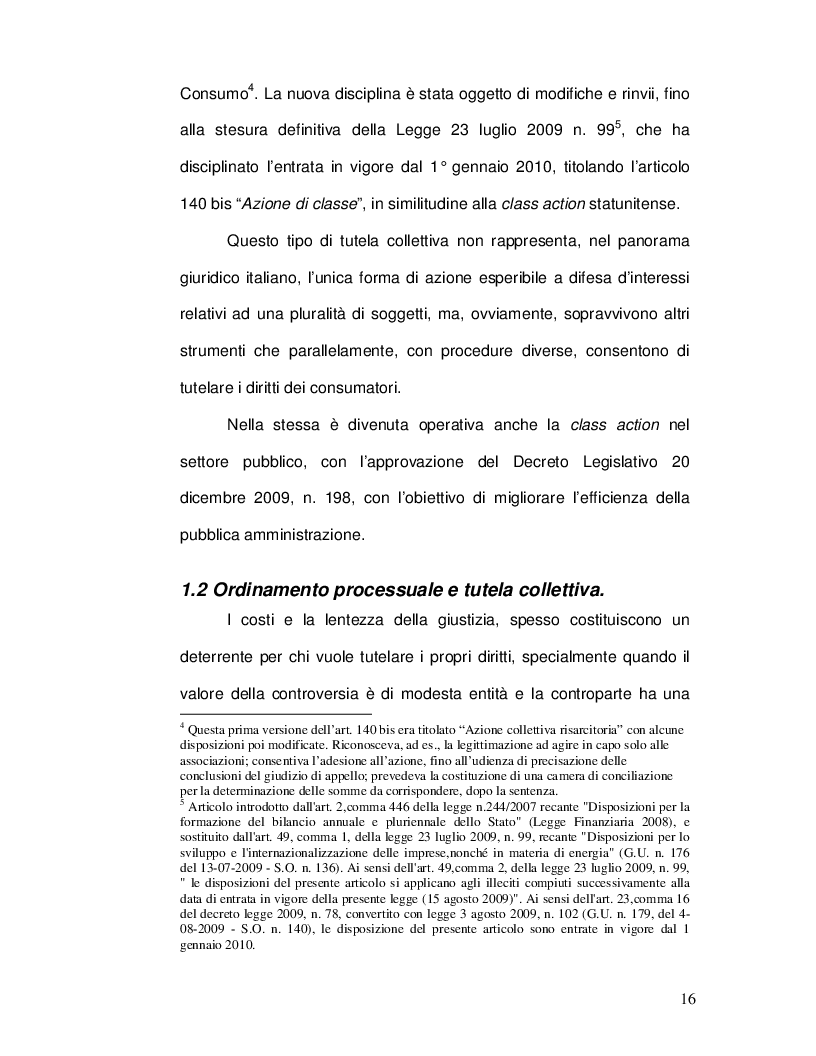 Estratto dalla tesi: La tutela collettiva dei consumatori. Profili processuali della nuova azione collettiva risarcitoria