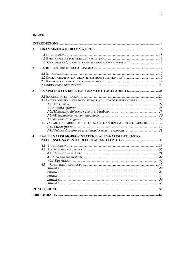 Indice della tesi: Riflessione sulla lingua e 'grammatica' del testo nell'insegnamento dell'italiano L2 ad adulti , Pagina 1