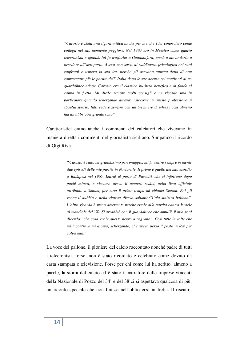 Estratto dalla tesi: Dal pioniere Nicolò Carosio ai canali tematici: com'è cambiato il modo di raccontare il calcio