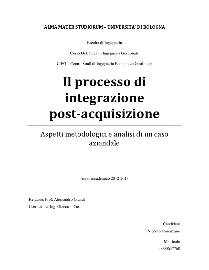 Anteprima della tesi: Il processo di integrazione post-acquisizione: aspetti metodologici e analisi di un caso aziendale, Pagina 1