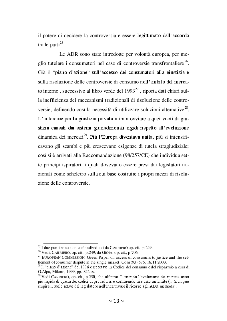 Estratto dalla tesi: L'Arbitro Bancario Finanziario, struttura, funzioni e raccolta di decisioni in tema di servizi di pagamento