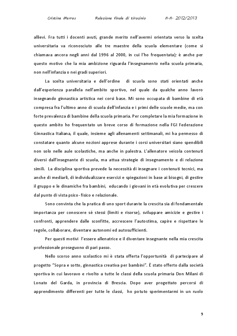 Estratto dalla tesi: Le potenzialità comunicative dei linguaggi espressivi. Un percorso di scoperta e sperimentazione dei linguaggi grafico, motorio e musicale in classe prima.