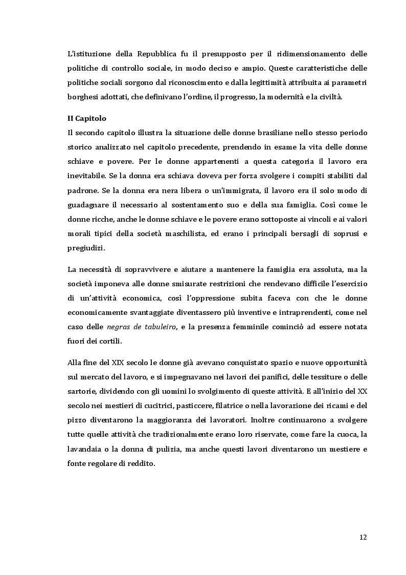 Estratto dalla tesi: Il Brasile è Donna: i cambiamenti nelle relazioni familiari e la presenza femminile sul mercato del lavoro.